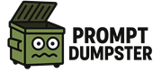 Prompt Dumpster
